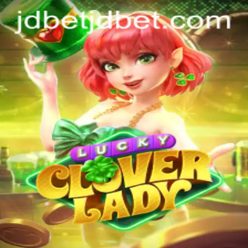 Discover the Enchantment of LuckyCloverLady and Dive into the World of jdbet