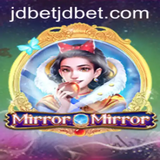 MirrorMirror: An Exciting New Adventure in the World of jdbet