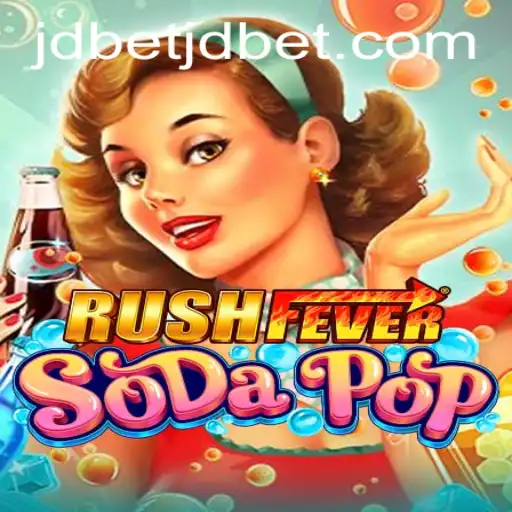 RushFeverSodaPop: The Ultimate Gaming Experience with jdbet